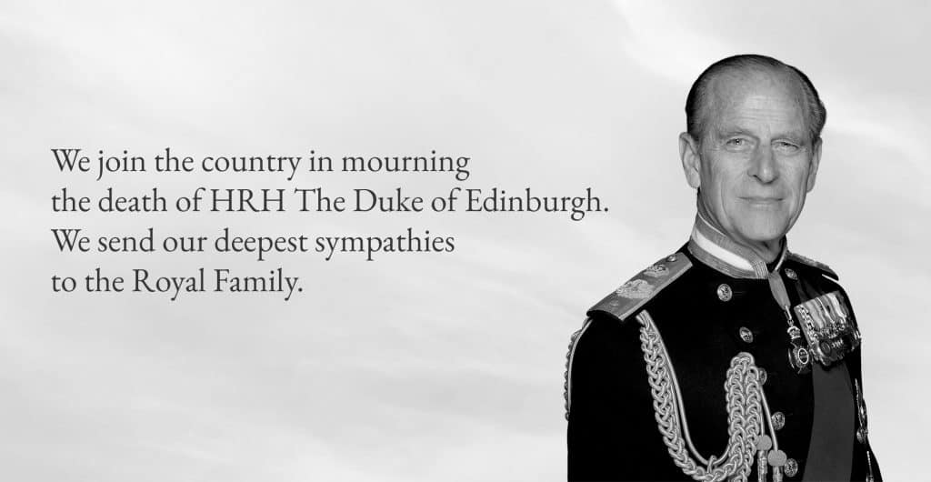 We join the country in mourning the death of HRH The Duke of Edinburgh